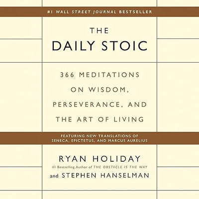 The Daily Stoic: 366 Meditations on Wisdom, Perseverance, and the Art of Living    
	                
	            

                 
                        Audible Audiobook 
                  
                        – Unabridged