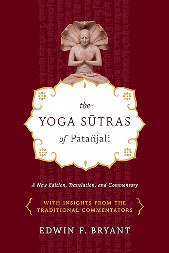 The Yoga Sutras of Patañjali: A New Edition, Translation, and Commentary     Paperback – July 21, 2009