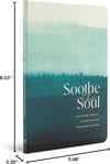 Soothe the Soul – A Guided Journal with Meditations, Exercises, and Reflections to Rejuvenate Your Spirit Soothe the Soul – A Guided Journal with Meditations, Exercises, and Reflections to Rejuvenate Your Spirit - Forever Consciousness