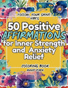 Follow Shine Vibes: A Motivational Coloring Book with Positive Affirmations for Teens & Adults to Embrace Inner Strength Paperback – February 23, 2025 - Forever Consciousness