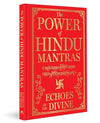 The Power of Hindu Mantras: Echoes of the Divine Hardcover – June 30, 2024 - Forever Consciousness