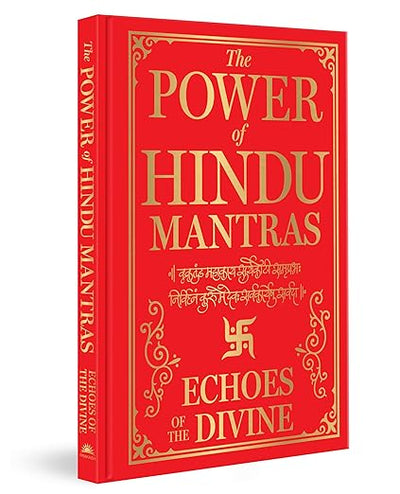 The Power of Hindu Mantras: Echoes of the Divine Hardcover – June 30, 2024 - Forever Consciousness