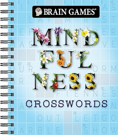 Brain Games - Mindfulness Crosswords     Spiral-bound – November 15, 2019