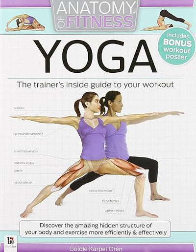 Anatomy of Fitness: YOGA - The Trainer's Inside Guide to your Workout      Paperback – January 1, 2014