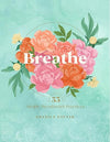 Breathe: 33 Simple Breathwork Practices (Live Well) Hardcover – May 17, 2022 - Forever Consciousness