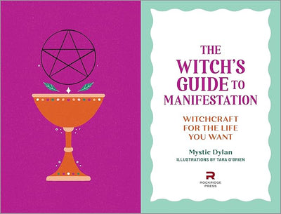 The Witch's Guide to Manifestation: Witchcraft for the Life You Want Paperback – August 31, 2021 - Forever Consciousness