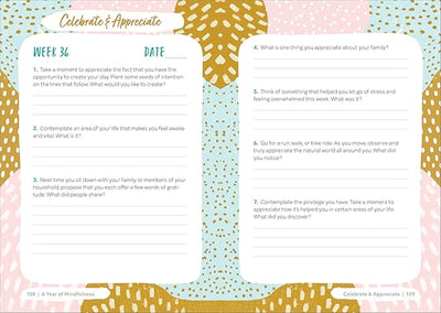 A Year of Mindfulness: A 52 - Week Guided Journal to Cultivate Peace and Presence (A Year of Reflections Journal) Paperback – Day to Day Calendar, October 15, 2019 - Forever Consciousness