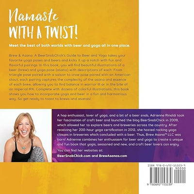Brew & Asana: A BeerSnobChick's Guide to Beer and Yoga Paperback – July 1, 2018 - Forever Consciousness