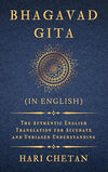 Bhagavad Gita (in English): The Authentic English Translation for Accurate and Unbiased Understanding (The Bhagavad Gita Series) Paperback – August 15, 2021 - Forever Consciousness