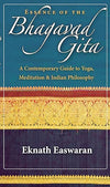 Essence of the Bhagavad Gita: A Contemporary Guide to Yoga, Meditation, and Indian Philosophy (Wisdom of India, 2) Paperback – December 13, 2011 - Forever Consciousness