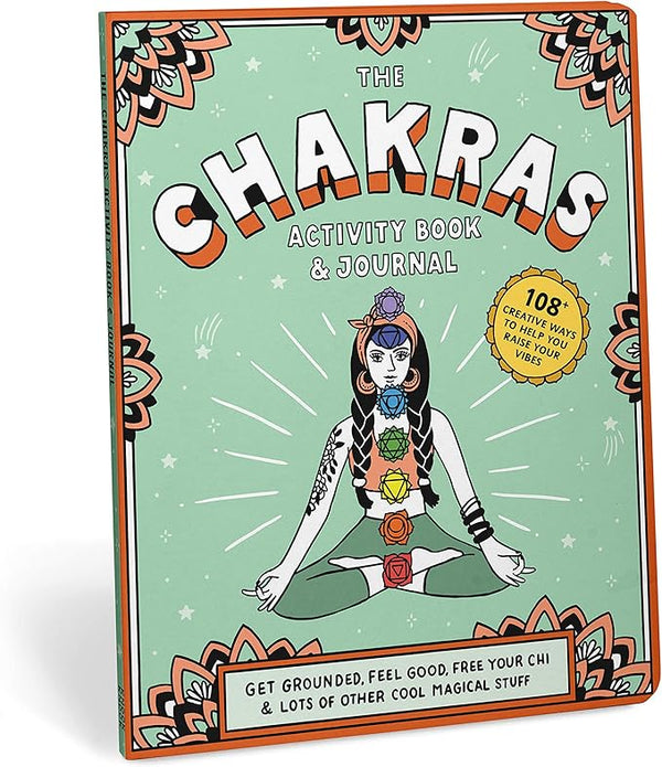 Knock Knock Chakras Activity Book & Journal: Get Grounded, Feel Good, Free Your Chi & Lots of Other Cool Magical Stuff